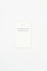 The Question of Palestine - Edward W. Said