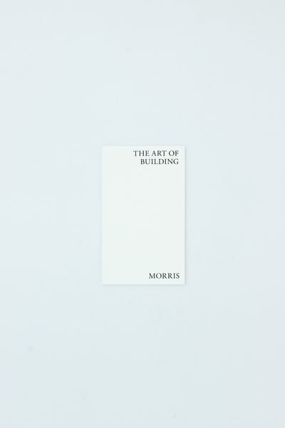 The Art of Building - William Morris