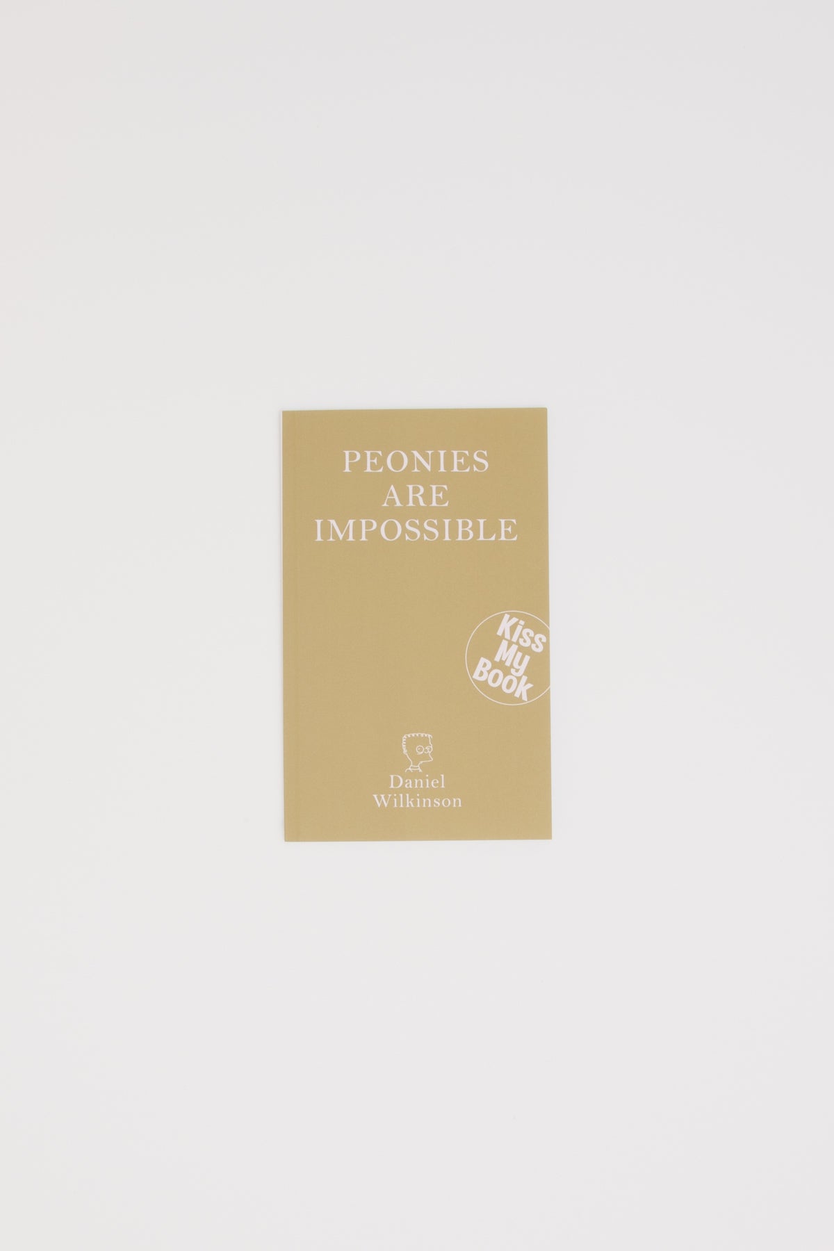 Peonies Are Impossible - Daniel Wilkinson