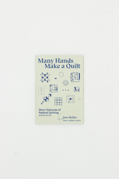 Many Hands Make a Quilt - Short Histories of Radical Quilting