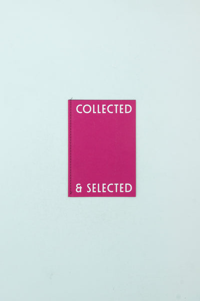 Collected & Selected Zine