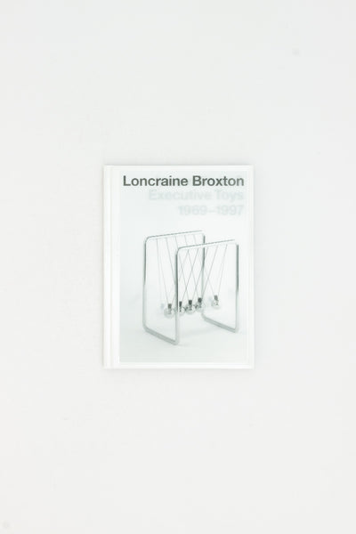 Loncraine Broxton - Innovations & Executive Toys 1969-1997