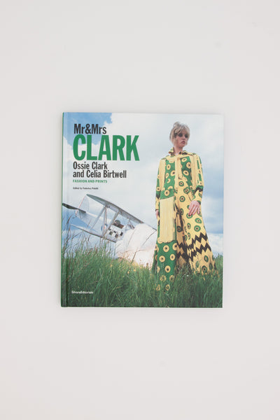 Mr & Mrs Clark. Ossie Clark and Celia Birtwell. Fashion and print 1965–1974.