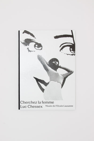 Cherchez la femme - Luc Chessex