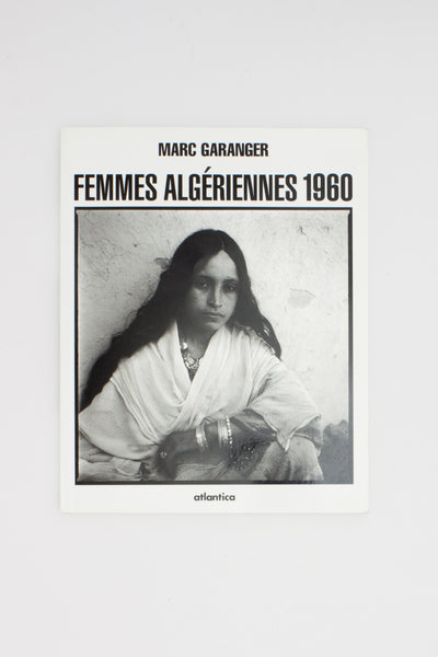 Femmes Algériennes 1960 - Marc Garanger