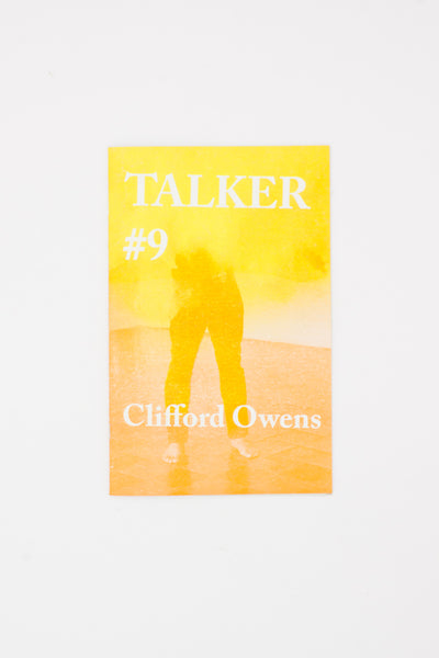 Talker #9 : Clifford Owens